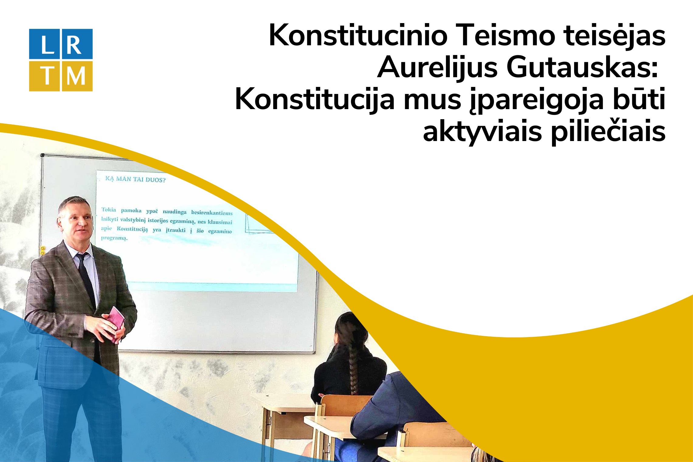 Konstitucinio Tesimo teisėjo Aurelijaus Gutausko nuotrauka