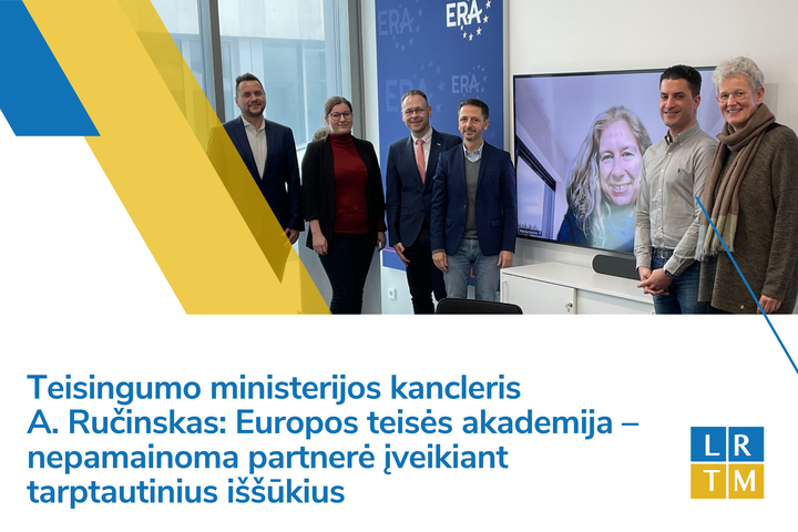 Nuotraukoje pavaizduotas Teisingumo ministerijos kancleris su Europos teisės akademijos kolegomis.